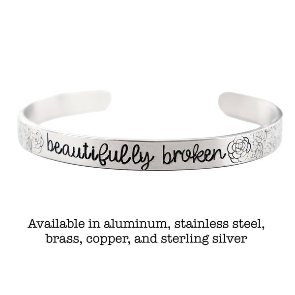 Beautifully Broken Cuff Bracelet - pure aluminum, stainless steel, copper, brass or sterling silver