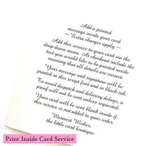 May include: White card with black script text describing a print inside card service. The text includes instructions on how to add a printed message, ensuring details are correct. The card will be sent blank if the service is not added.