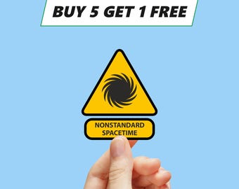 Nonstandard Spacetime SCP warning sign sticker - parody warning sticker label vinyl [1118]