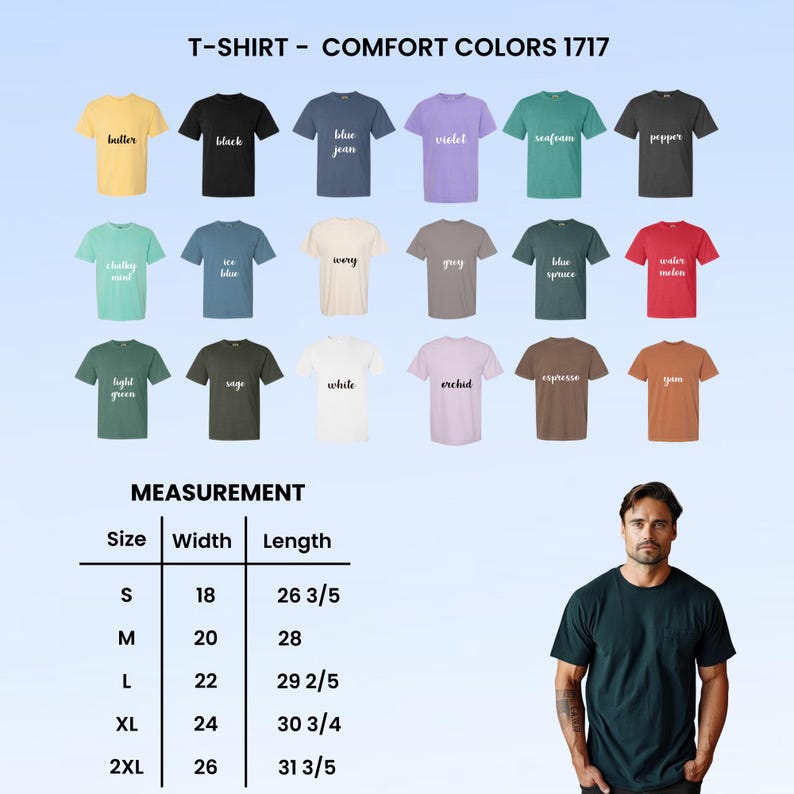 Puede incluir: Una exhibici&oacute;n de camisetas Comfort Colors 1717 en varios colores, incluyendo mantequilla, negro y azul vaquero. La imagen tambi&eacute;n muestra una tabla de medidas con tallas de la S a la 2XL, con anchos de 45.7 a 66 cm y largos de 67.6 a 80.3 cm.