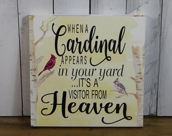 When A Cardinal Appears In Your Yard-It's A Visitor From Heaven-Memorial-Condolence-Cardinals