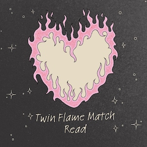 May include: A pink and white heart-shaped flame design with the text "Twin Flame Match Read" below it. The background is a dark grey with white stars.