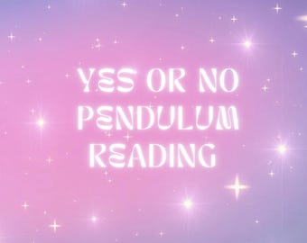 Yes or no pendulum read