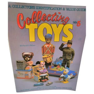 Collecting Toys Collectors Identification & Value Guide 5th Ed 1990 Hardback