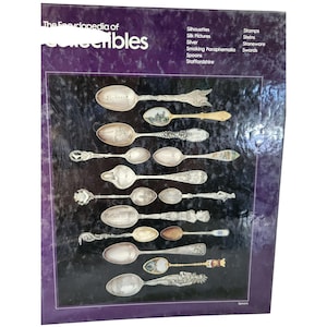 May include: A book cover with the title "The Encyclopedia of Collectibles" and a picture of a collection of silver spoons with various designs.
