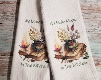 Witches Kitchen Towel, Witch Towel, Waffle Towel, Dish Towel, We Make Magic in This Kitchen Towel