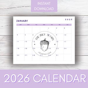 May include: A 2026 calendar for January, with a minimalist design. The calendar includes the days of the week, dates, and a circular logo with an acorn illustration and the text "The Inky Acorn Journaling". The words "Instant Download" and "2026 Calendar" are also visible.