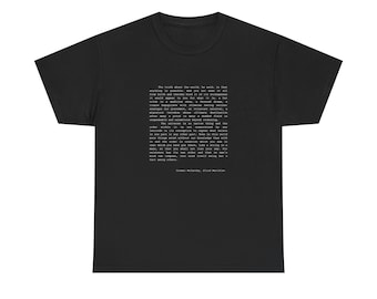 Cormac McCarthy Blood Meridian Quote T-shirt