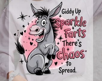 Funny Donkey DTF Transfer, Giddy Up Sparkle Farts, Ready To Press