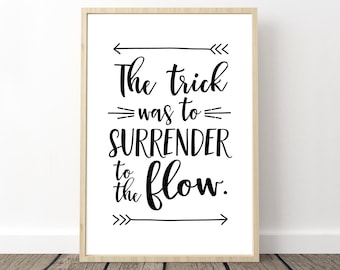 Phish Lyrics Poster - Lizards, "The trick was to surrender to the flow", Hippie Wall Art, Phish Prints