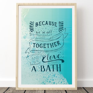 Cartel de letras de phish - Ginebra bañera, Estamos todos en esto juntos y nos encanta tomar un baño, Phish Art