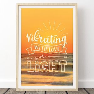 Cartel de letras de Phish - Más, 'Vibrando con amor y luz', Arte de pared de buenas vibraciones, Decoración del hogar hippie, Impresiones de phish