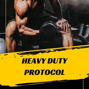 Puede incluir: Imagen de una persona musculosa levantando una mancuerna en un gimnasio. La imagen tiene un esquema de color negro y amarillo con el texto "HEAVY DUTY PROTOCOL" y "TRANSFORM YOUR BODY LIKE NEVER BEFORE!"