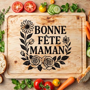 Fichier bonne fête maman svg , fichier à graver prêt à l'emploi , gravure sur planche à découper , cadeau gravure laser maman
