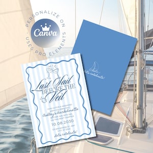 Op de afbeelding: Een uitnodiging voor een vrijgezellenfeest met een nautisch thema. De uitnodiging heeft een blauw en wit gestreept ontwerp met de tekst "Last Sail Before the Veil". Een bijpassende blauwe kaart met een zeilbootafbeelding is ook zichtbaar.