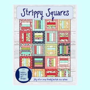 PDF quilt pattern -- Strippy Squares -- multiple size options -- jelly roll friendly