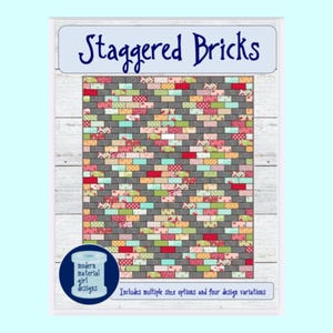 PDF PATTERN Staggered Bricks quilt..4 design variations -- baby, lap, twin, full, king-- PDF Version