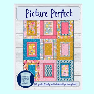 Picture Perfect Quilt Pattern, Easy Fat Quarter Design (PDF)