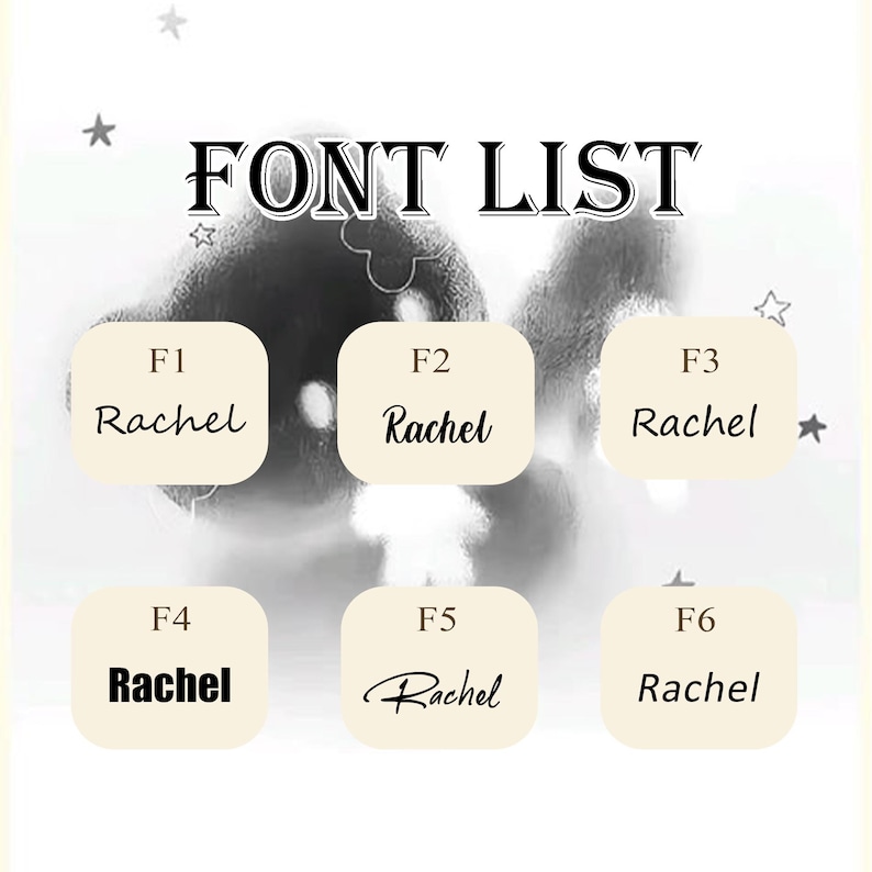 Pode incluir: Gr&aacute;fico de lista de fontes com o texto "FONT LIST" no topo. Seis ret&acirc;ngulos arredondados bege exibem o nome "Rachel" em diferentes estilos de fonte, rotulados de F1 a F6. O fundo &eacute; um design desfocado em preto e branco com formas de estrela.