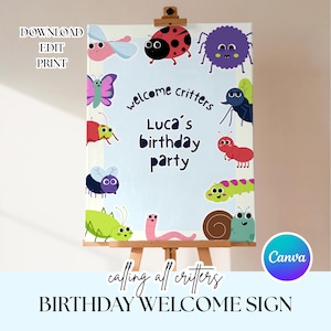 May include: A light blue birthday welcome sign with colorful cartoon critters. The sign says "welcome critters" and "Luca's birthday party". The sign is on a wooden easel. The bottom of the sign says "calling all critters" and "BIRTHDAY WELCOME SIGN".