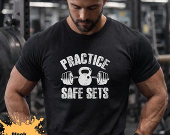 Practice Safe Sets Gym Shirt, Funny Fitness T Shirt, Weightlifting Workout Tee, Gym Humor Graphic Shirt, Fitness Motivation Workout Tee