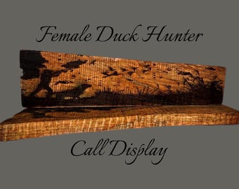 One of a kind  Wood Duck Call Display: Hunting Scene Decor