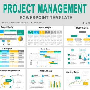 May include: A PowerPoint template for project management, featuring various charts and diagrams. The title "PROJECT MANAGEMENT" is in large teal letters. Includes sections for Project Charter, PESTLE Analysis, SWOT Analysis, Action Plan, Gantt Chart, KPI Dashboard, and Control Costs.