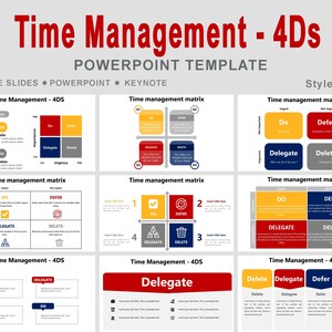Könnte beinhalten: Eine PowerPoint-Vorlage mit dem Titel "Time Management - 4Ds" mit hellgrauem Hintergrund. Das Bild zeigt mehrere Diagramme und Grafiken, die Zeitmanagement-Strategien veranschaulichen, einschließlich "Do, Defer, Delegate, Delete"-Matrizen. Der Text enthält "Google Slides, PowerPoint, Keynote."