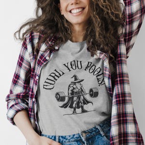 Curl You Fools! Workout Tee | DnD Fantasy Fitness Shirt | Funny T-Shirt | Great Gift for Him or Her | Geeky Gym Shirt | Wizard image 3