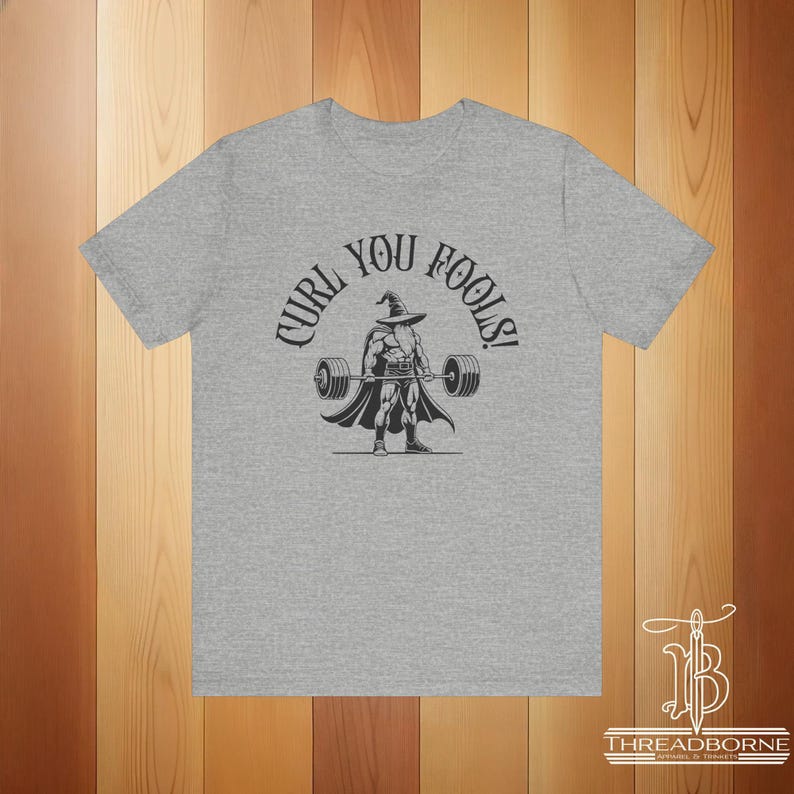 Curl You Fools! Workout Tee | DnD Fantasy Fitness Shirt | Funny T-Shirt | Great Gift for Him or Her | Geeky Gym Shirt | Wizard Athletic Heather