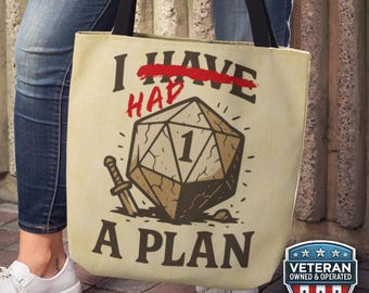 Funny Dice DnD  Tote Bag, I Had a A Plan Dungeons and Dragons Shopping Bag, Dungeon Master Game Night D20 Gift
