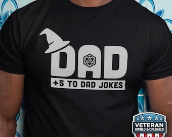 Nerdy DnD Dad Joke Shirt, Funny Dungeons and Dragons Father Tee, Humorous Husband Dungeon Daddy Gift