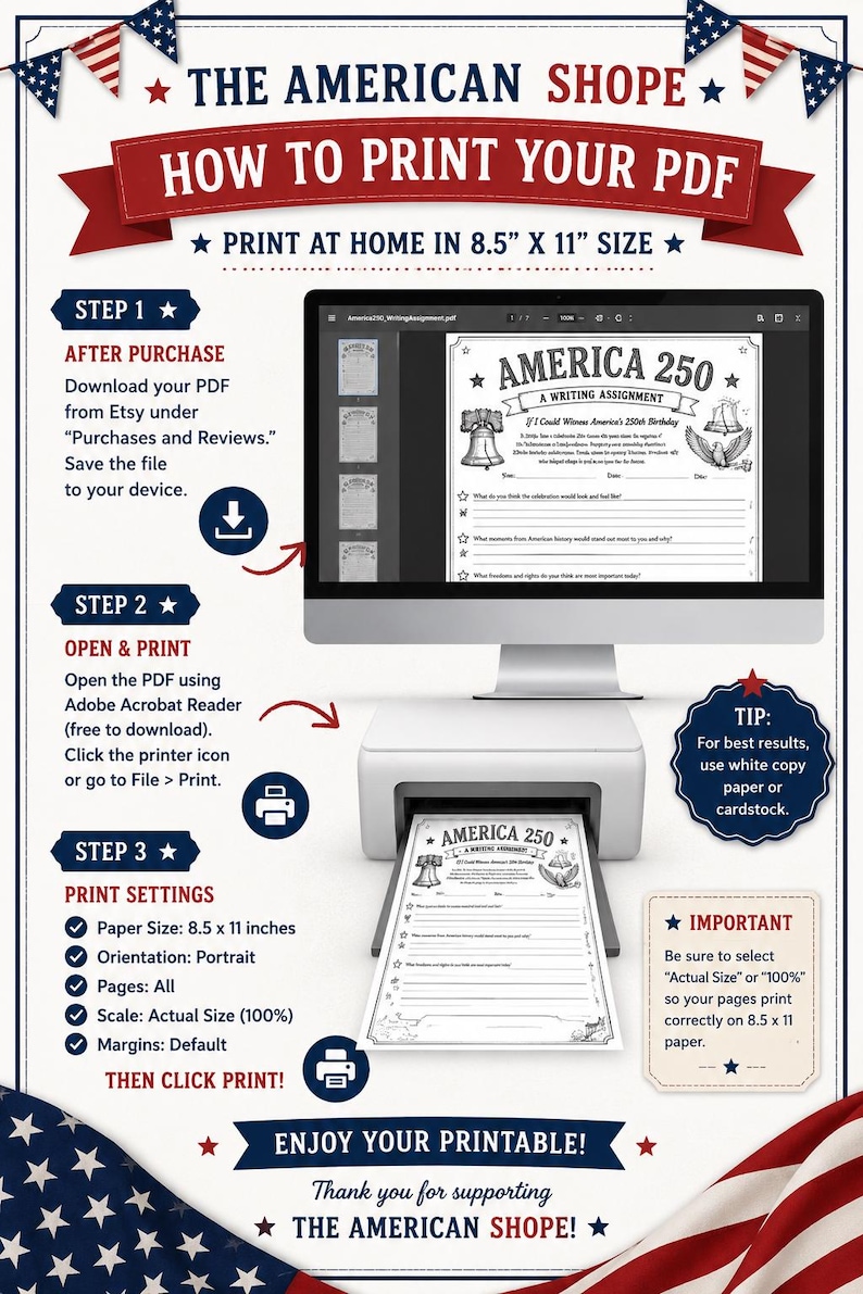 K&ouml;nnte beinhalten: Eine informative Grafik mit dem Titel THE AMERICAN SHOPE HOW TO PRINT YOUR PDF, die einen Computerbildschirm und einen Drucker zeigt, der ein America 250-Schreibblatt auf 21,59 x 27,94 cm Papier ausgibt, inklusive Schritt-f&uuml;r-Schritt-Anleitung.