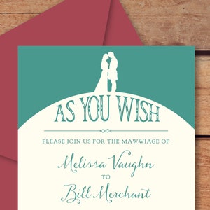 Princess Bride As You Wish Wedding Invitations in Color of Your Choice