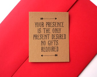 Your Presence is the Only Present Desired: No Gifts Invitation Printed Insert