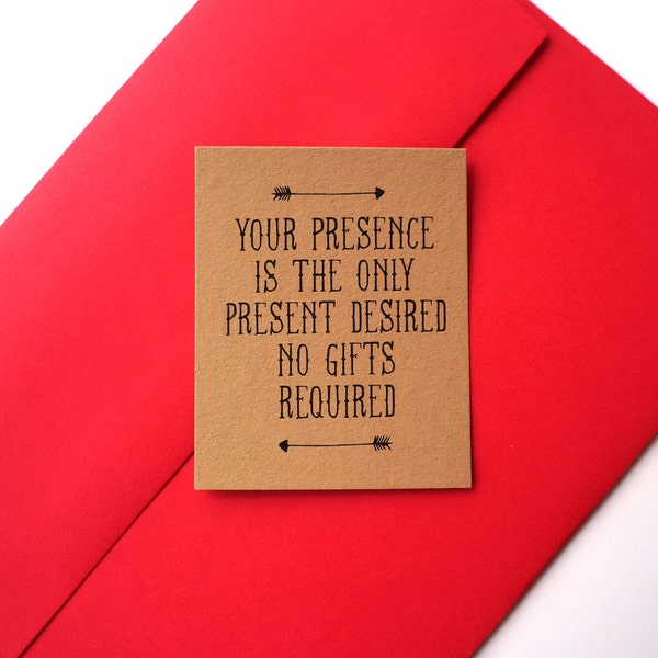 Your Presence is the Only Present Desired: No Gifts Invitation Printed Insert