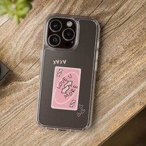 Love You More duidelijk telefoonhoesje, schattige roze kaart doorzichtige hoes, romantisch esthetische telefoonhoes, minimaal hartontwerp, cadeau-idee beste vrienden