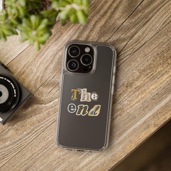 The End Phone Case, Literary Clear Case for Book Lovers Writers