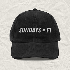 Sundays Equal F1 Hat, Formula 1 Embroidered Cap, Race Day Cap, Aesthetic F1 Merch, TikTok Fan Cap, Adjustable Corduroy Cap, Formula 1 Gift