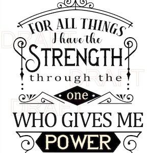 I have Strength , SVG , jw card ,  Jw song,  Best Life Ever,   Jw Org,  Printable JW Gift, Bible verse, Jw Gift,  Jw Pioneer Gifts