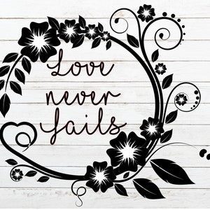 SVG Love Never Fails, Jw Gifts, Best Life Ever,   Jw Org,  Printable JW Gift,   Jw Gift,  Pioneer Gifts JW