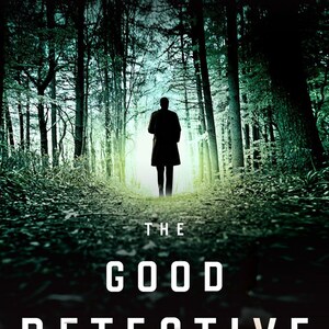 Pu&ograve; includere: Copertina del libro "The Good Detective". Una figura silhouette cammina in una foresta. Il testo in alto recita: "Come risolvi un crimine se hai ucciso il principale sospettato?"