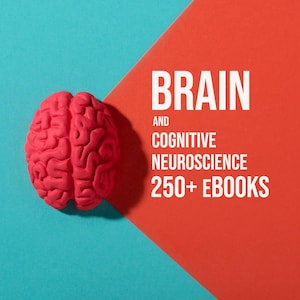 May include: A red brain model rests on a turquoise and orange background. The image includes the text "BRAIN AND COGNITIVE NEUROSCIENCE 250+ EBOOKS" in white, indicating a focus on educational resources related to the brain.