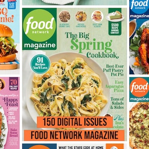 150 FOOD NETWORK Magazines | 2010 - 2025 | DIGITAL Issues | Cooking, New Baking Recipes | Dinner Party, Wine, Food, Fish, Meat, New Cookbook