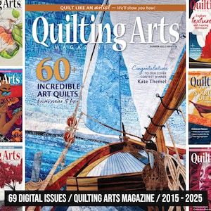 QUILTING ARTS Magazine | 69 Digital Issues, 2015 - 2025 | Handmade Sewing, Patchwork Design, Clothes Embroidery, Boho Quilt Decor, DIY Craft