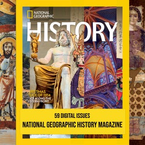 National Geographic History Magazine | 59 Digital Issues | Download Nat Geo | Ancient Art, Discoveries | Travel, Culture, Historical Life