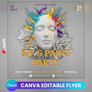 Paint and Sip Party Flyer, Editable Canva Template, Creative Event Flyer Design, Instagram & Social Media Post Template For Facebook