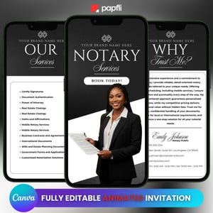 May include: A mobile phone screen displays a notary services advertisement. The ad features a professional woman in a blazer holding documents, with text that reads "Notary Services" and "Book Today!" The bottom of the screen says "Canva FULLY EDITABLE ANIMATED INVITATION."