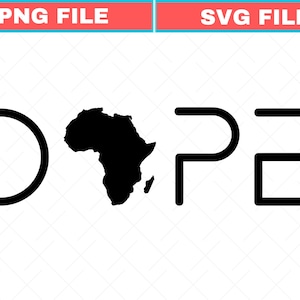 Puede incluir: Diseño gráfico en blanco y negro con la palabra "DOPE" y una silueta del continente africano reemplazando la "O". La imagen también incluye el texto "PNG FILE" y "SVG FILE" en una pancarta roja y azul.