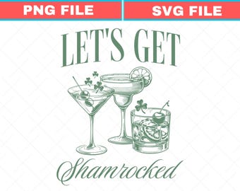 Lets Get Shamrocked St Patricks Day SVG (Digital Download)